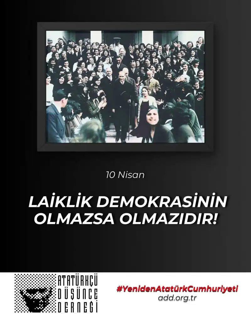 LAİKLİK DEMOKRASİNİN OLMAZSA OLMAZIDIR!
