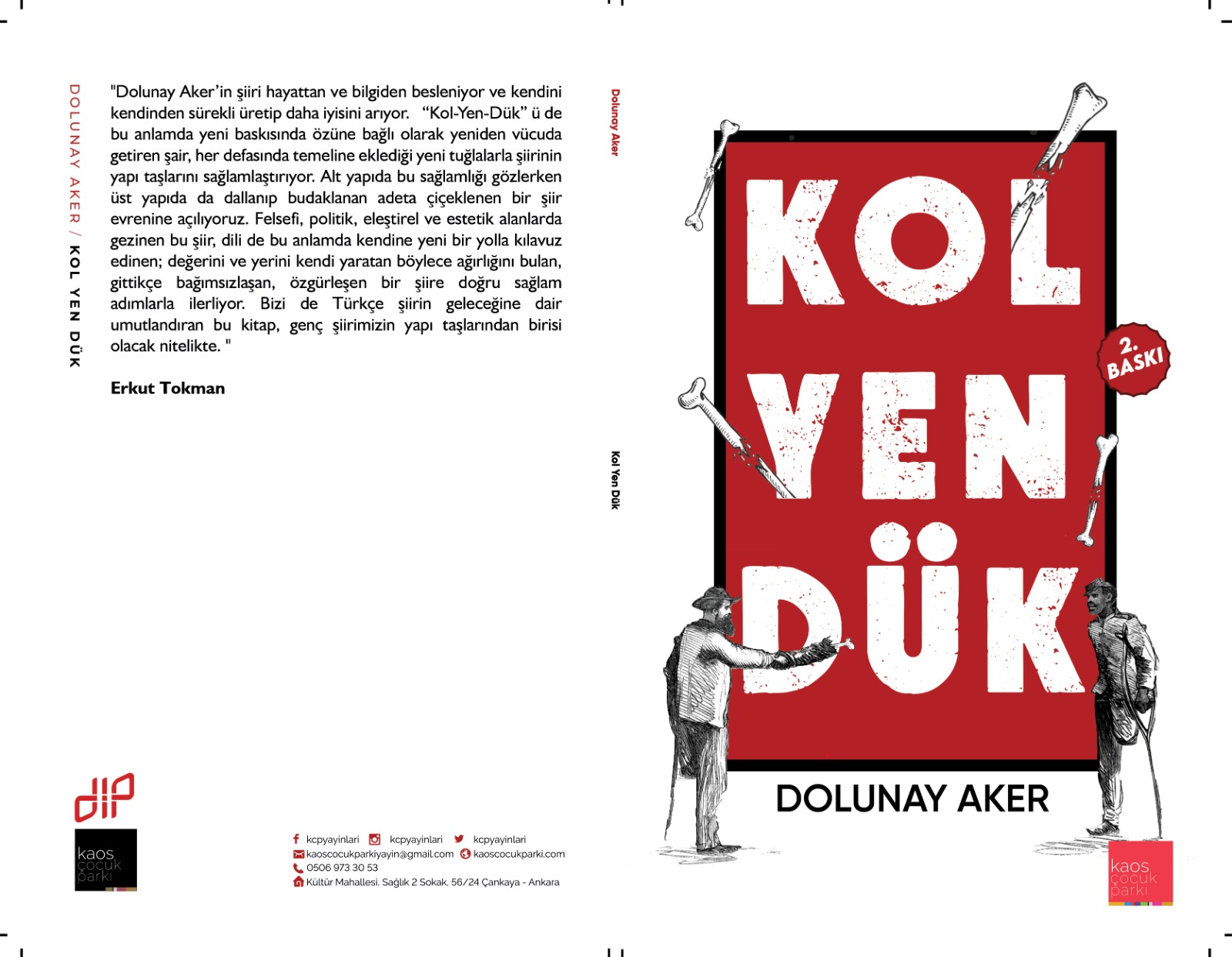 Dolunay Aker'in ikinci şiir kitabı Kol Yen Dük 2. baskısıyla yeniden yayında!